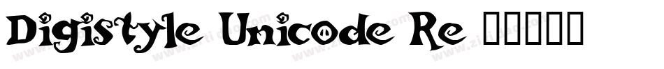 Digistyle Unicode Re字体转换
